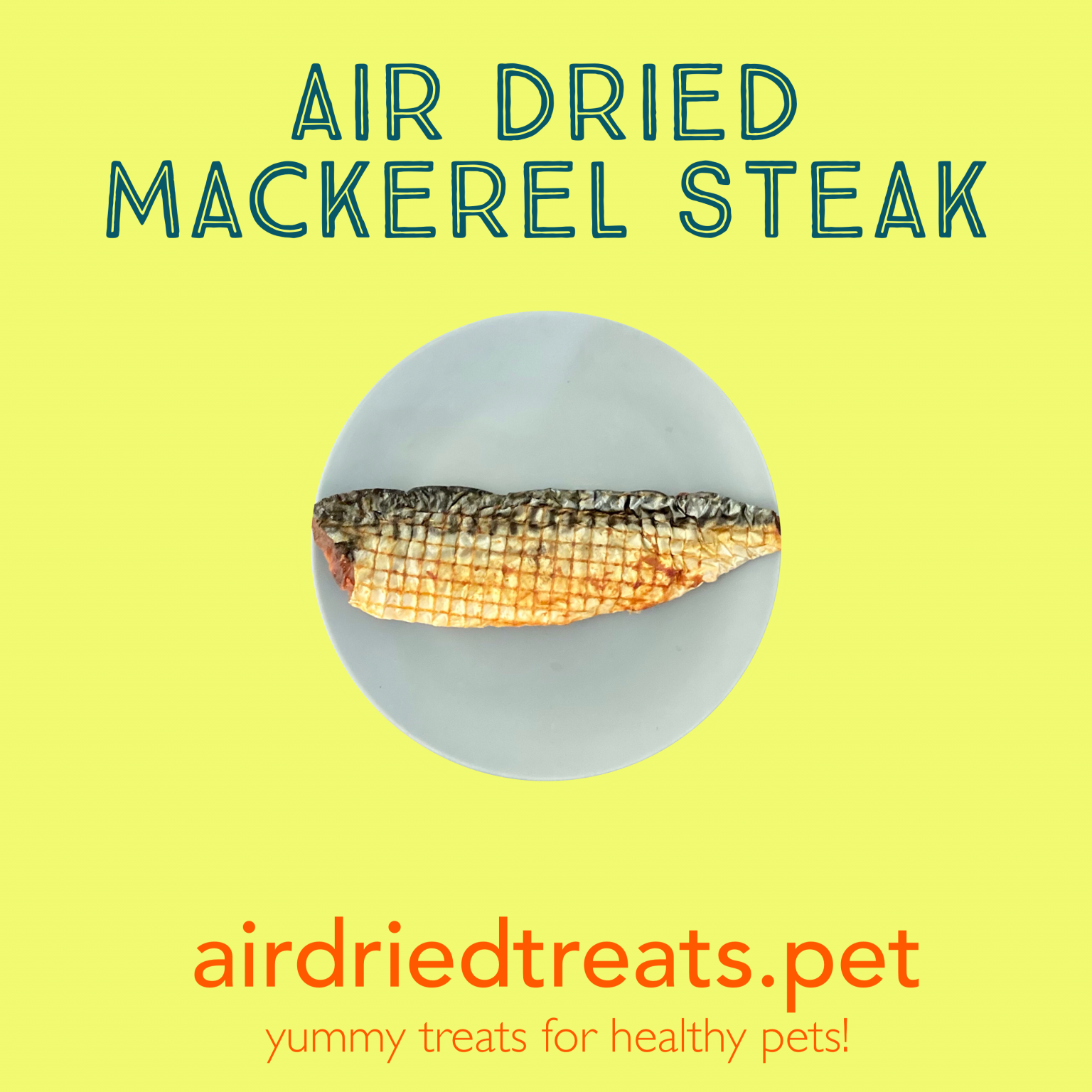 Air Dried Mackerel Steak airdriedtreats.pet Single Ingredient Treats